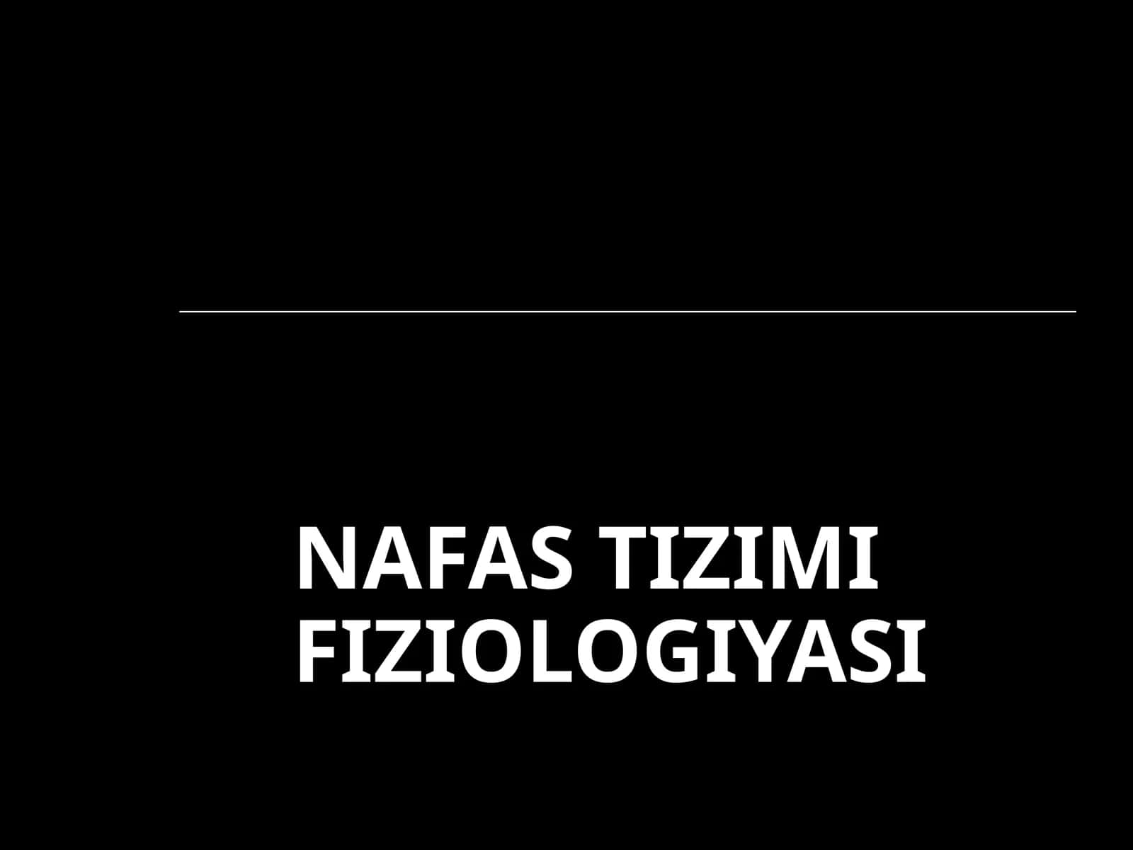 NAFAS TIZIMI FIZIOLOGIYASI 1