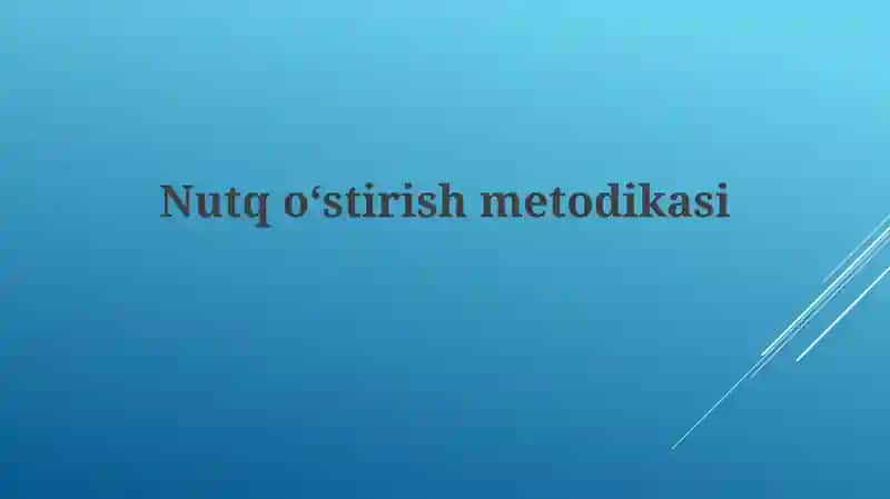 Nutqo‘stirishmetodikasi