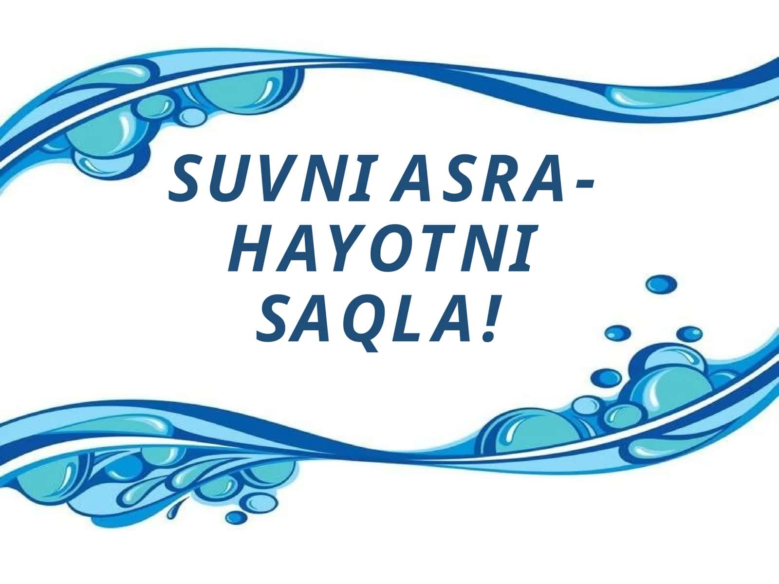 Suvning inson organizmiga ahamiyati 1