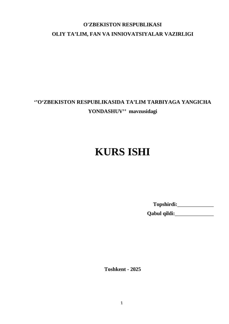 O'ZBEKISTON RESPUBLIKASIDA TA’LIM TARBIYAGA YANGICHA YONDASHUV 1