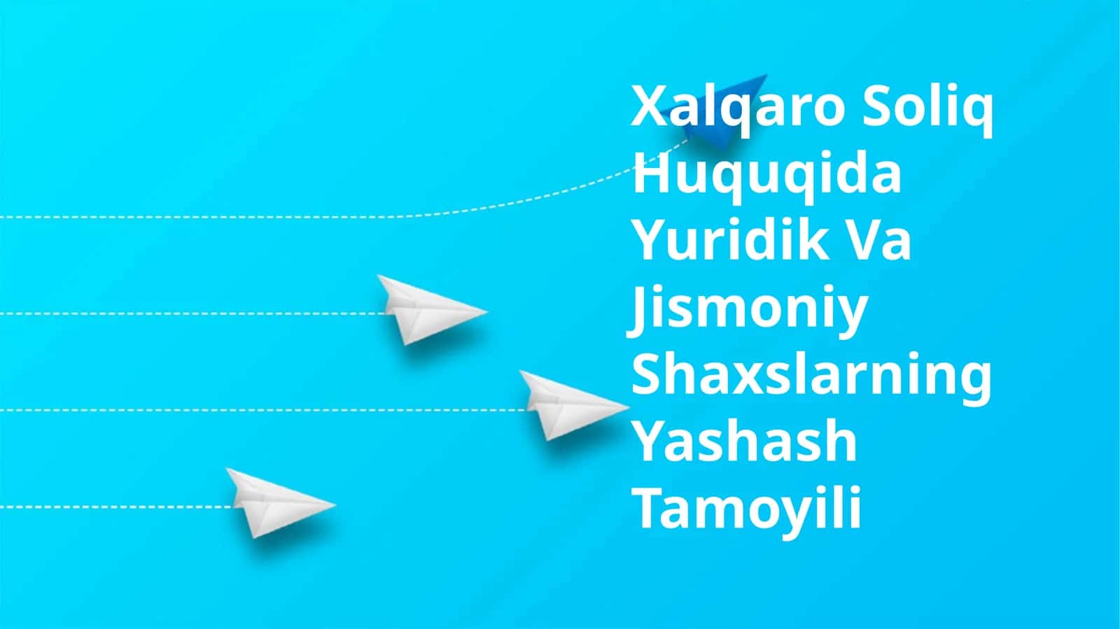 Xalqaro Soliq Huquqida Yuridik Va Jismoniy Shaxslarning Yashash Tamoyili 1
