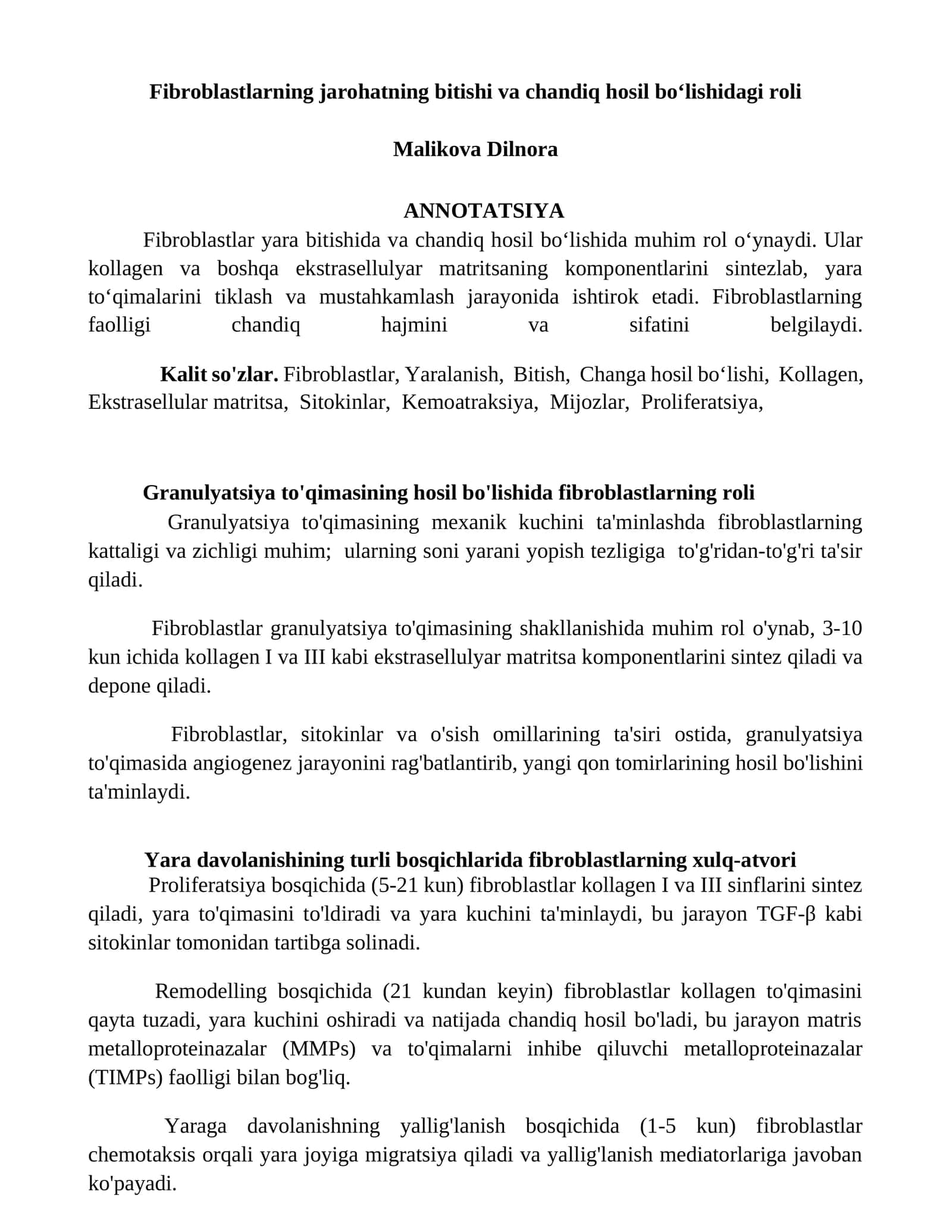 Fibroblastlarning jarohatning bitishi va chandiq hosil boʻlishidagi roli 1