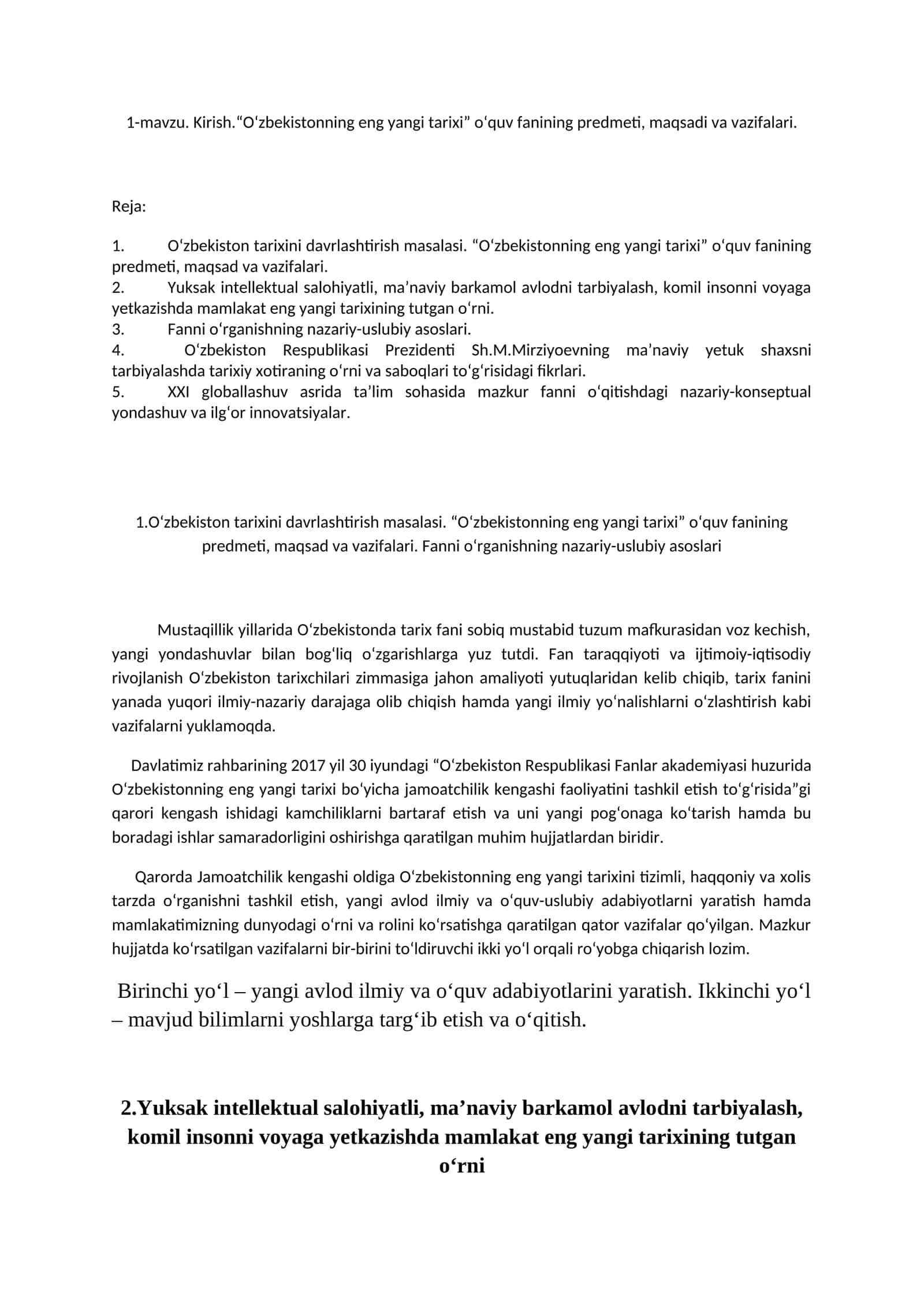 1-mavzu. Kirish.“O‘zbekistonning eng yangi tarixi” o‘quv fanining predmeti, maqsadi va vazifalari 1