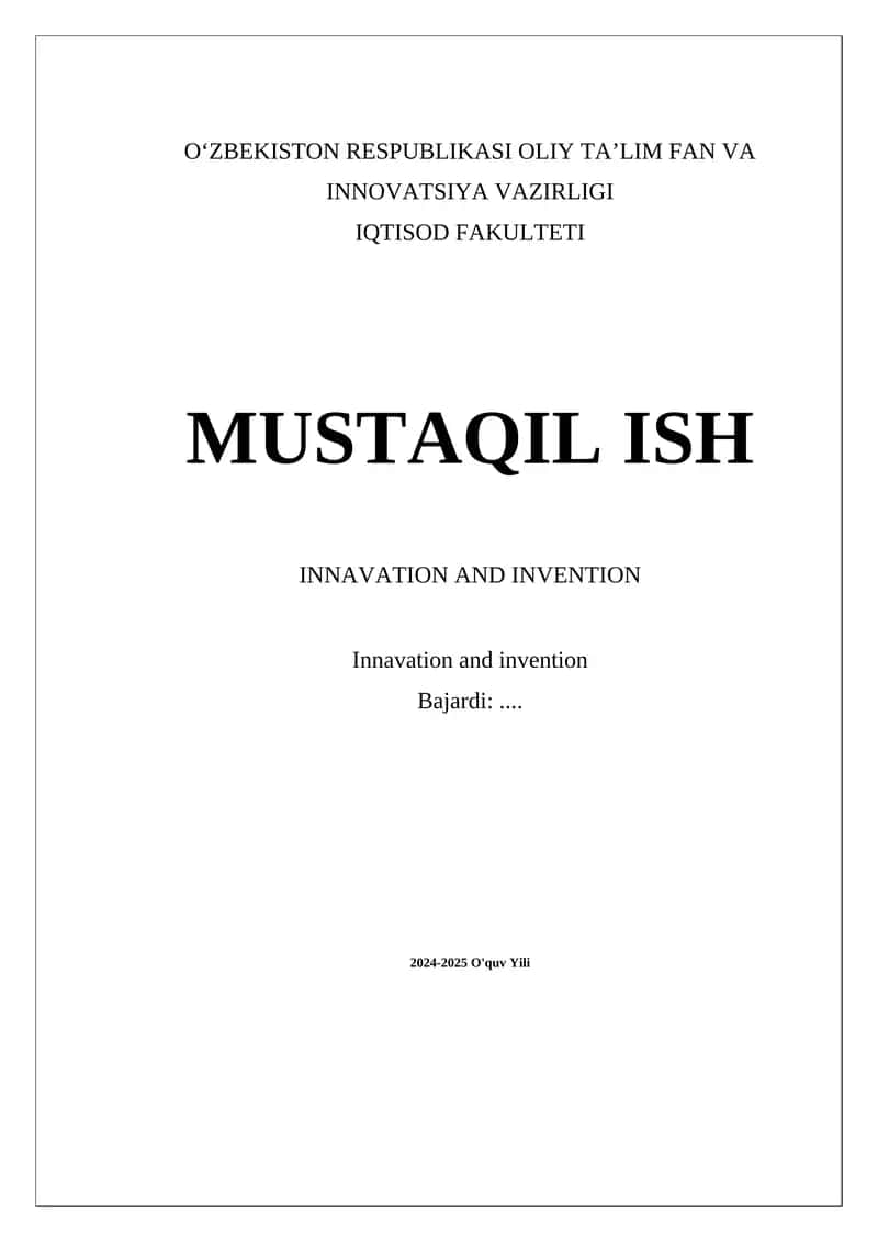 Innovatsiya va ixtiro: tarixi va ahamiyati 1