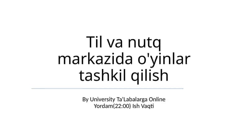 Til va Nutq Markazida O'yinlar Tashkil Qilish 1