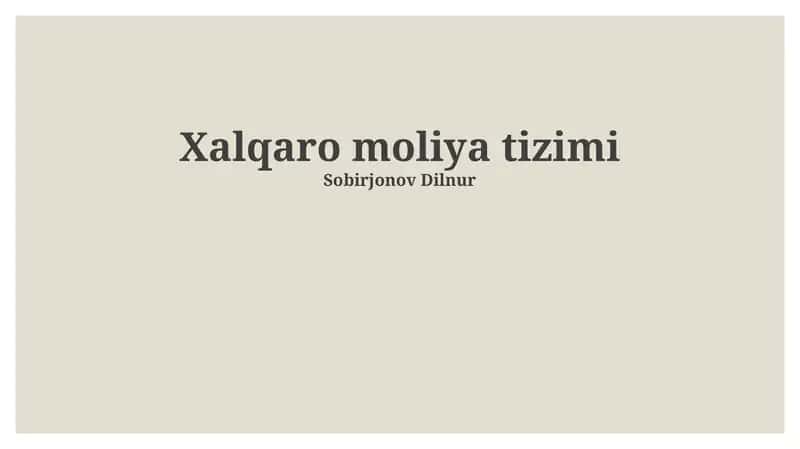 Xalqaro moliya tizimi 1