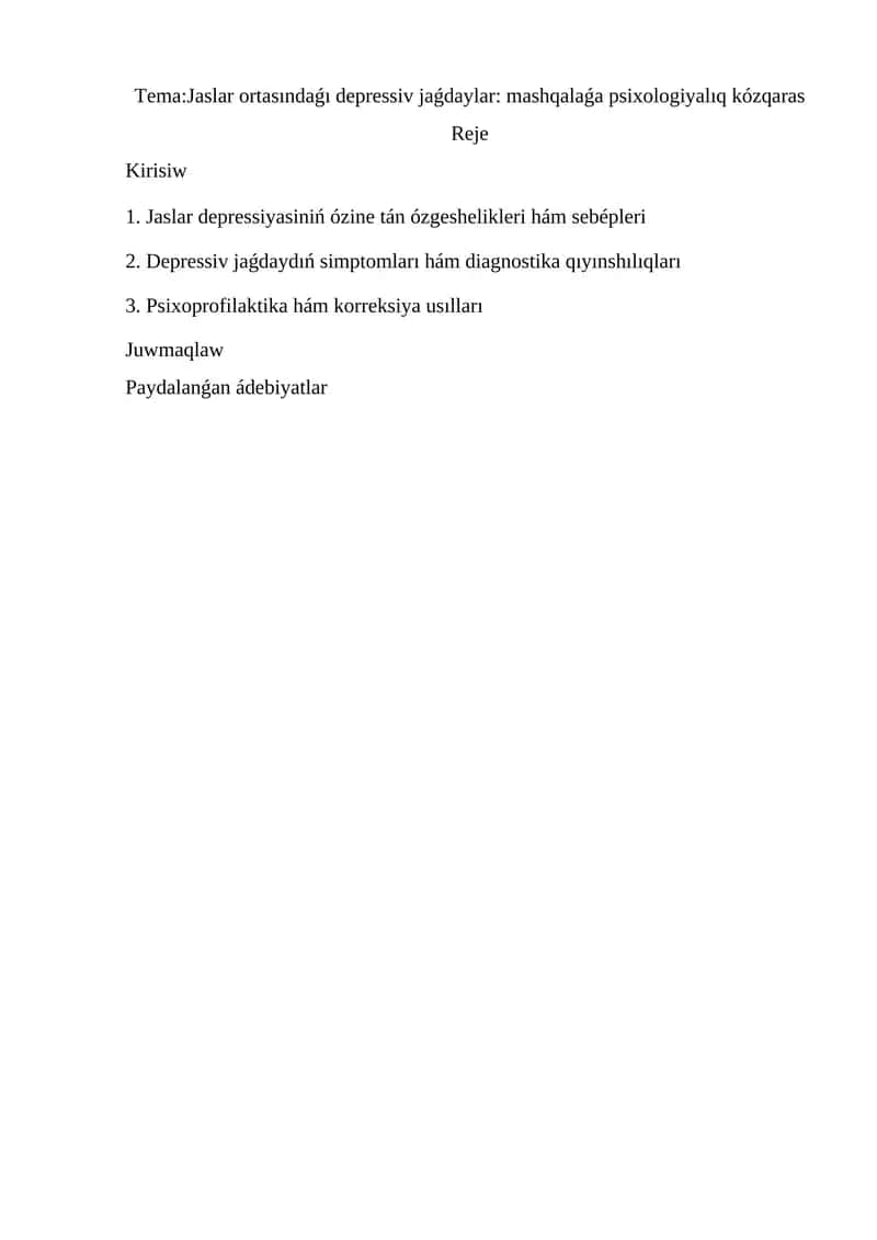 Jaslar ortasındaǵı depressiv jaǵdaylar: mashqalaǵa psixologiyalıq kózqaras 1