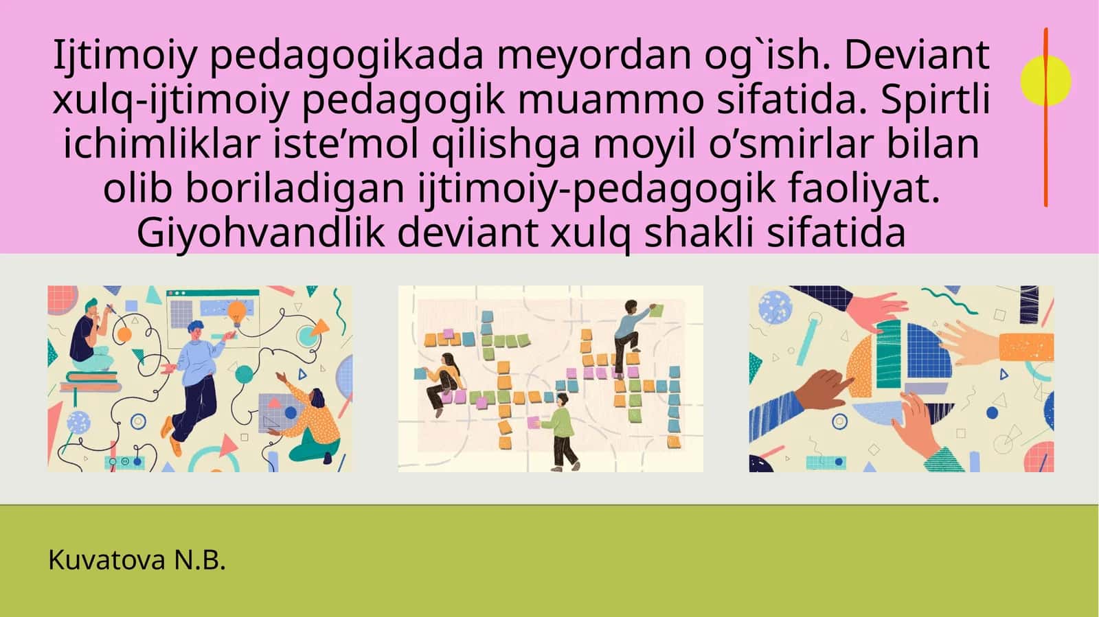 Deviant xulq-ijtimoiy pedagogik muammosi sifatida 1