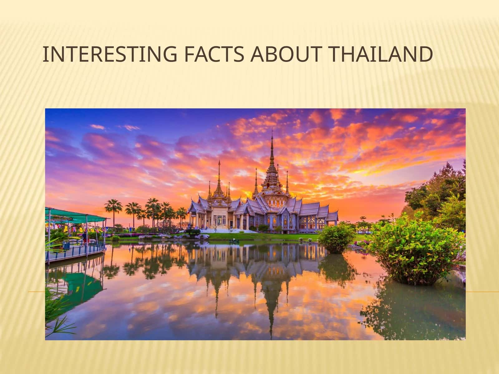 INTERESTING FACTS ABOUT THAILAND 1