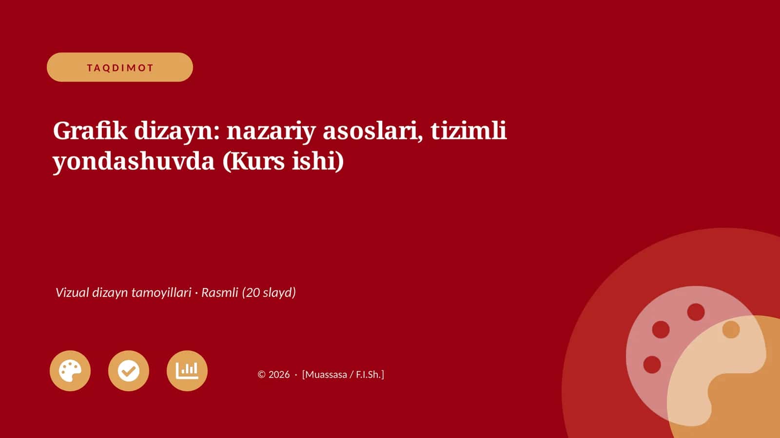 Grafik dizayn: nazariy asoslari, tizimli yondashuvda (Kurs ishi) 1