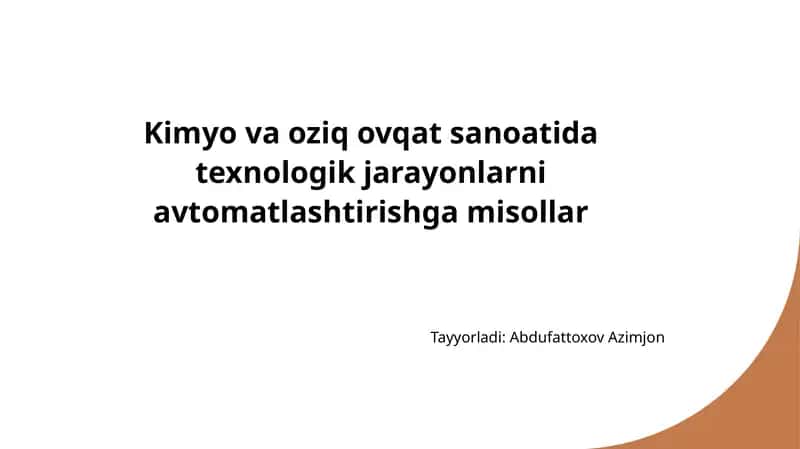 Kimyo va oziq ovqat sanoatida avtomatlashtirish texnologiyalari va ularning rivojlanishi 1