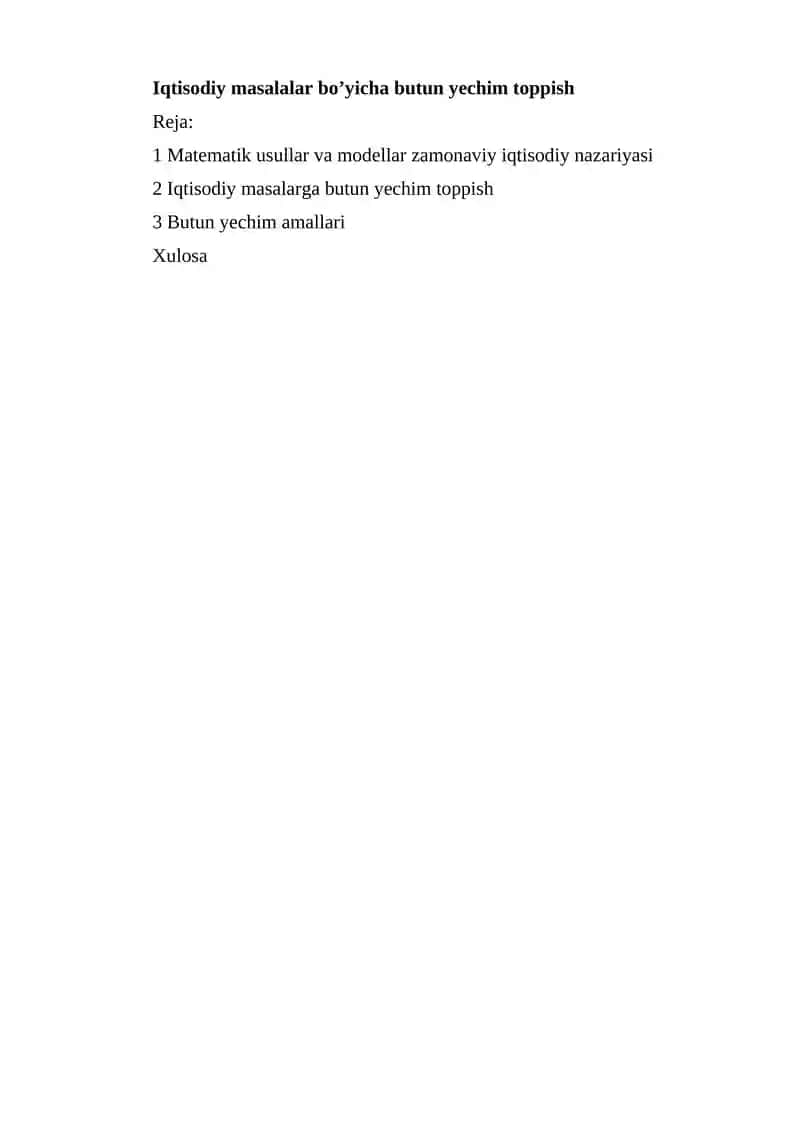 Matematik usullar va modellar zamonaviy iqtisodiy nazariyasi