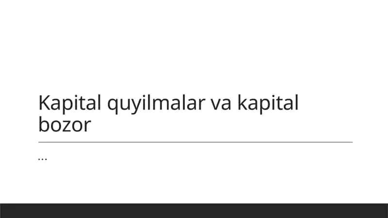 Kapital Investitsiyalari 1