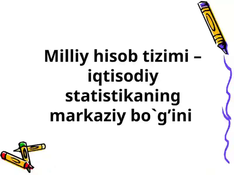 Milliy hisoblar tizimi