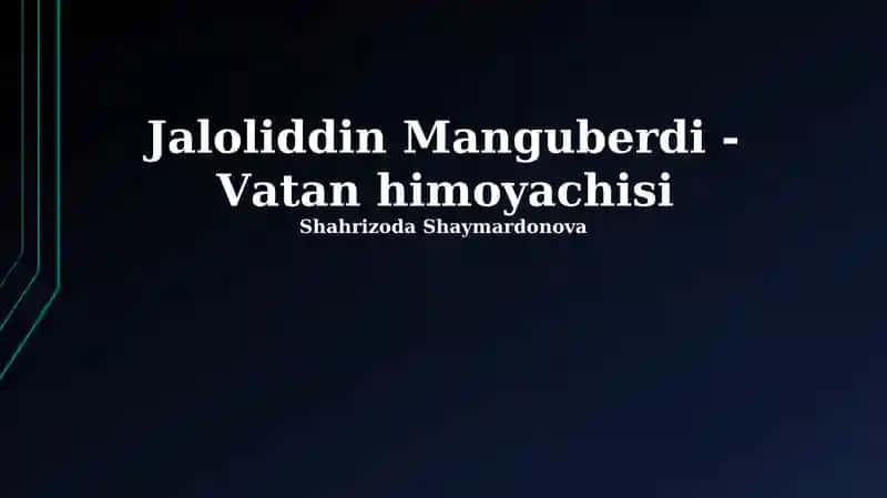Jaloliddin Manguberdi - Vatan himoyachisi