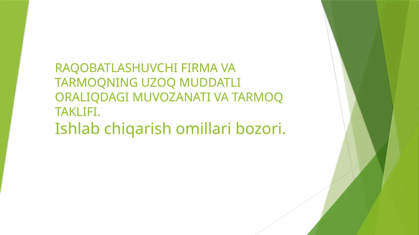 Uzoq muddatli oralikda muvozanat 1
