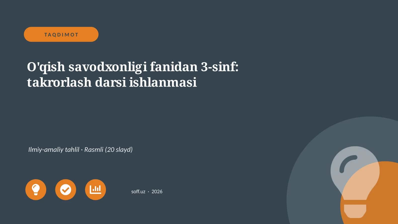 O'qish savodxonligi fanidan 3-sinf: takrorlash darsi ishlanmasi 1