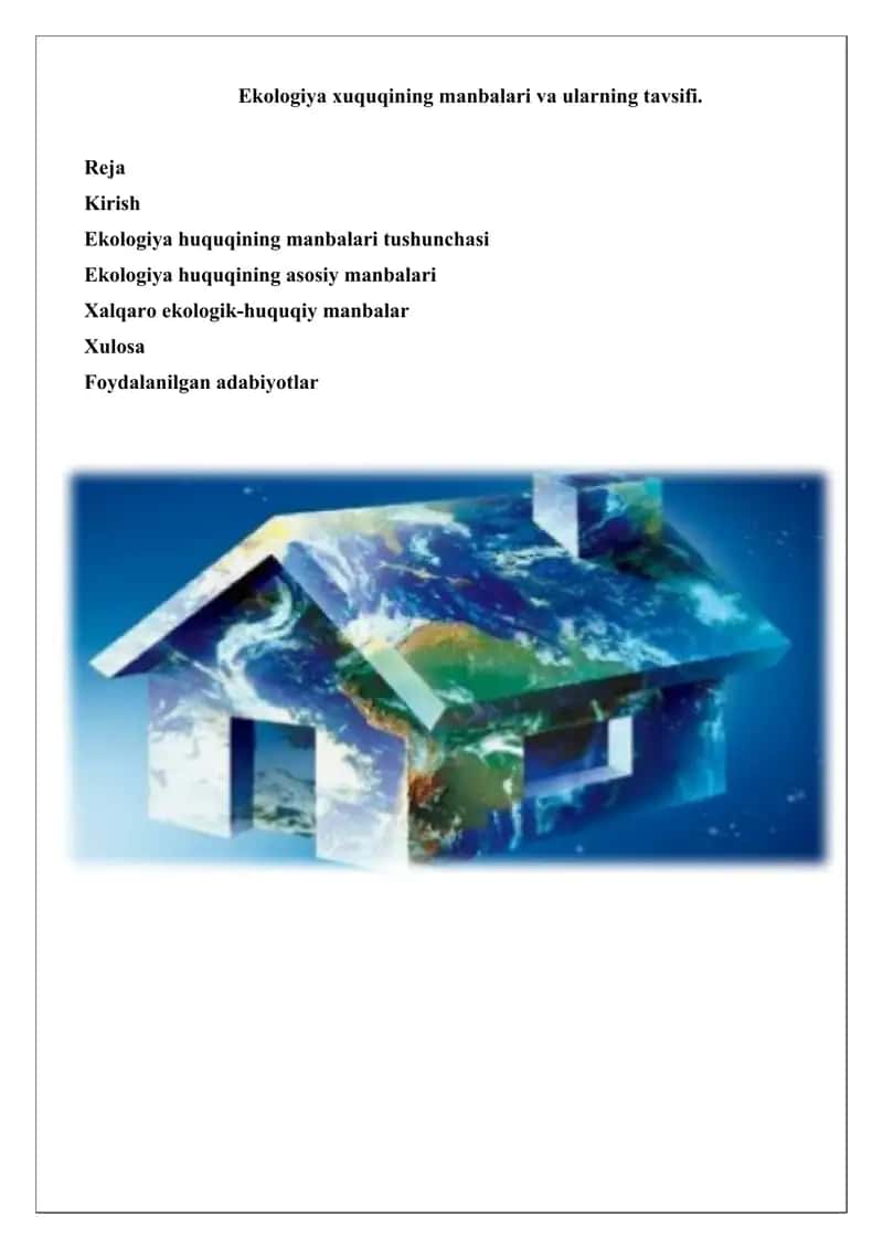 Ekologiya huquqing manbalari va ularning tavsifi 1