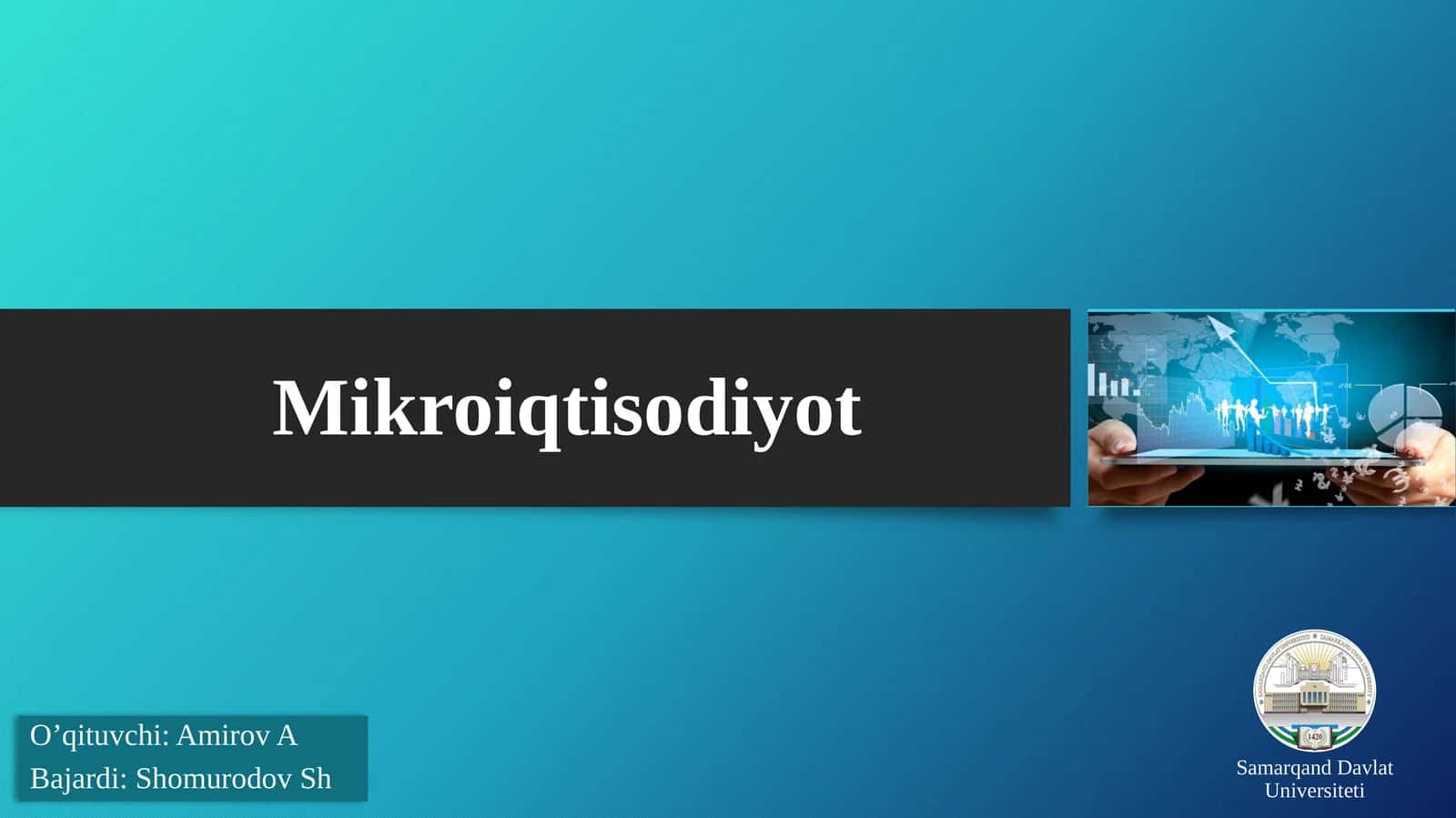 Mikroiqtisodiyot 1