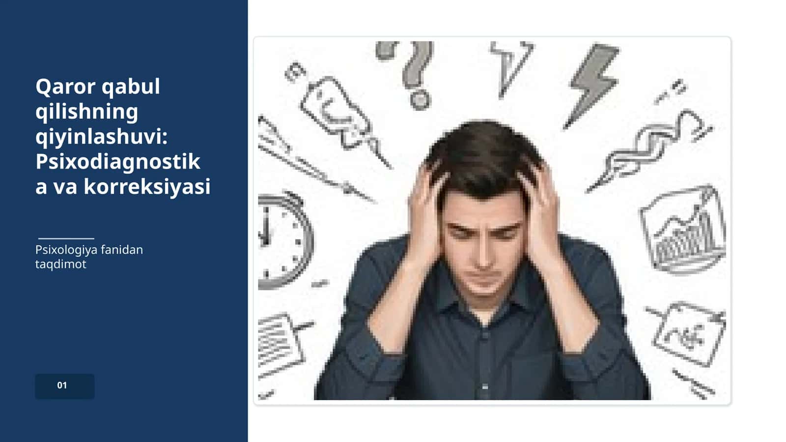 Qaror qabul qilishning qiyinlashuvi: Psixodiagnostika va korreksiyasi 1