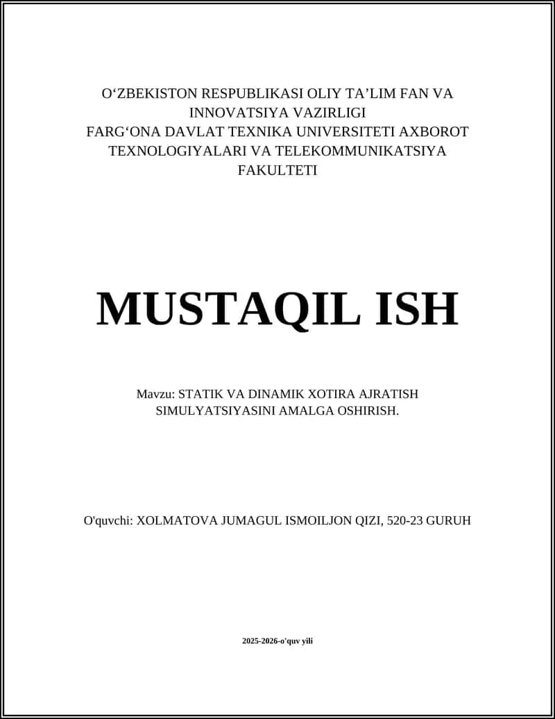 STATIK VA DINAMIK XOTIRA AJRATISH SIMULYATSIYASINI AMALGA OSHIRISH 1