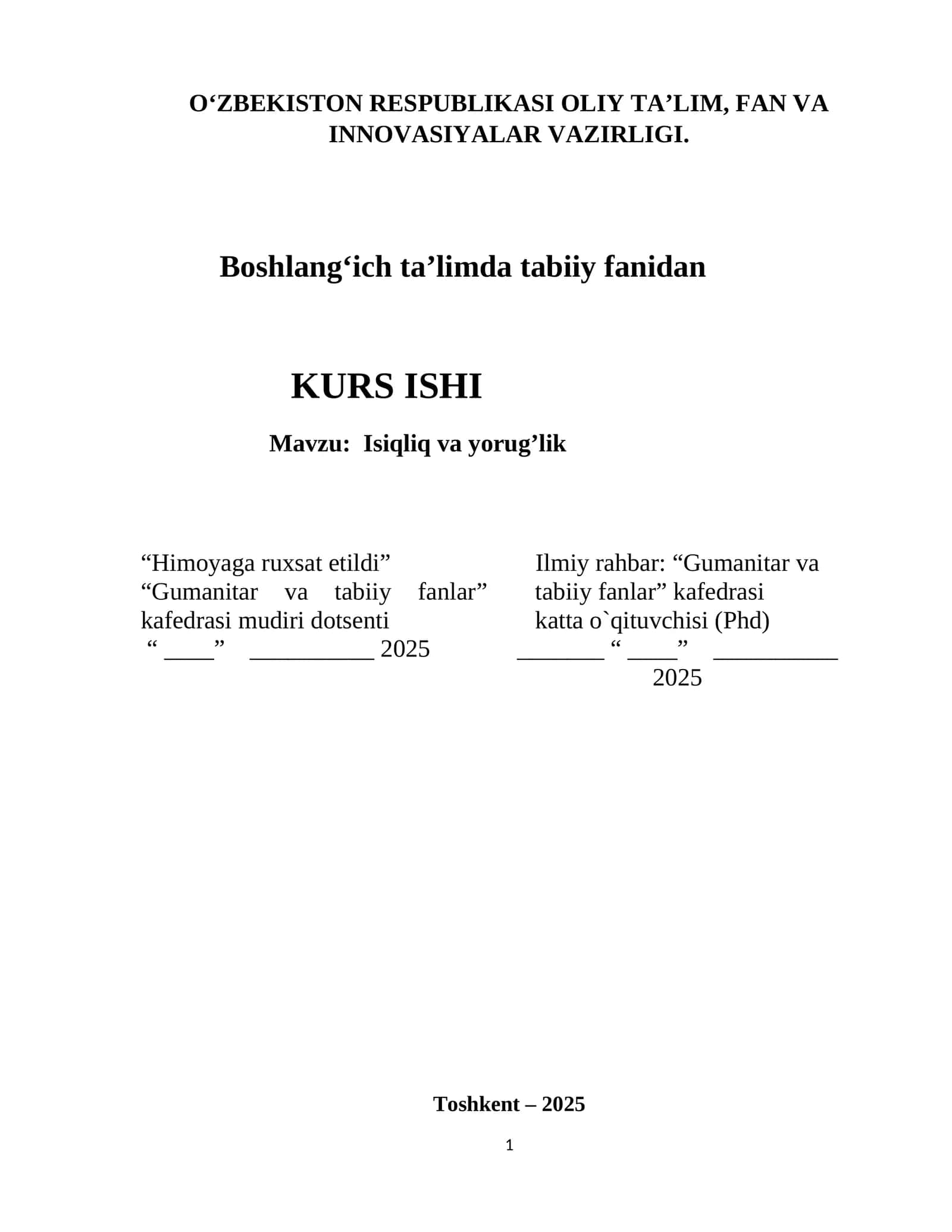 :  Isiqliq va yorug’lik  KUSR ISHI 1
