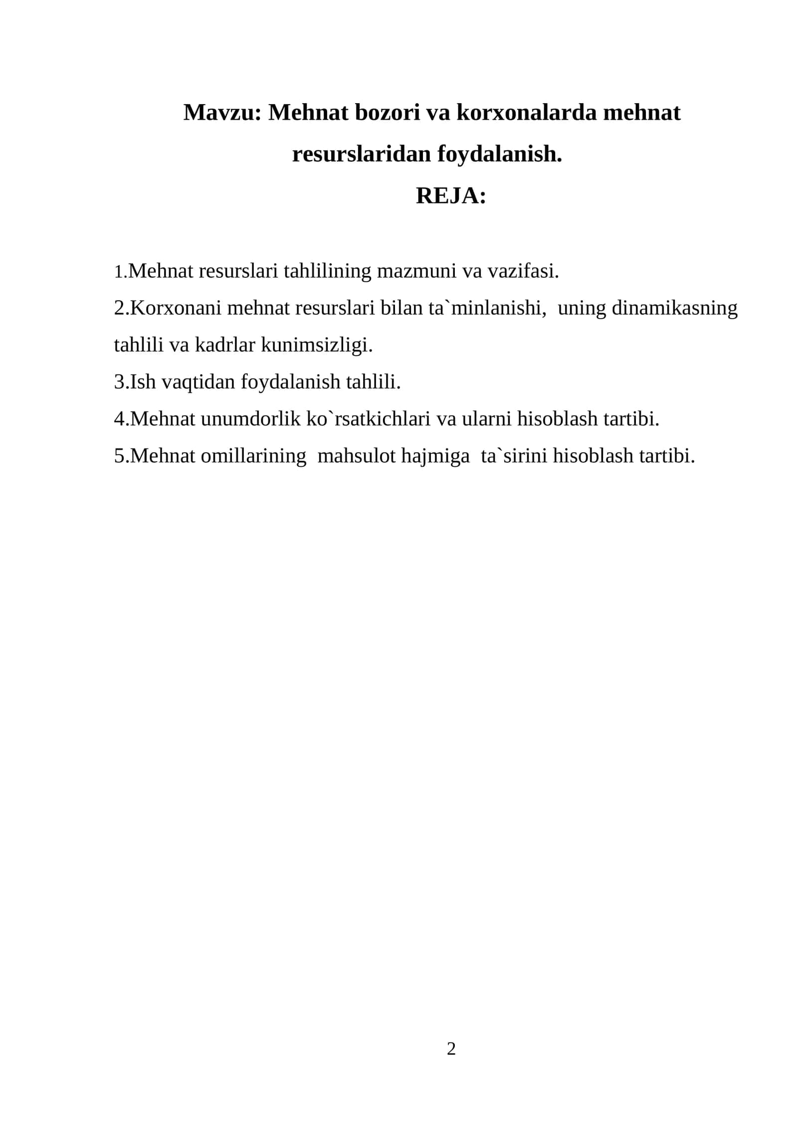 Mehnat bozori va korxonalarda mehnat resurslaridan foydalanish 1