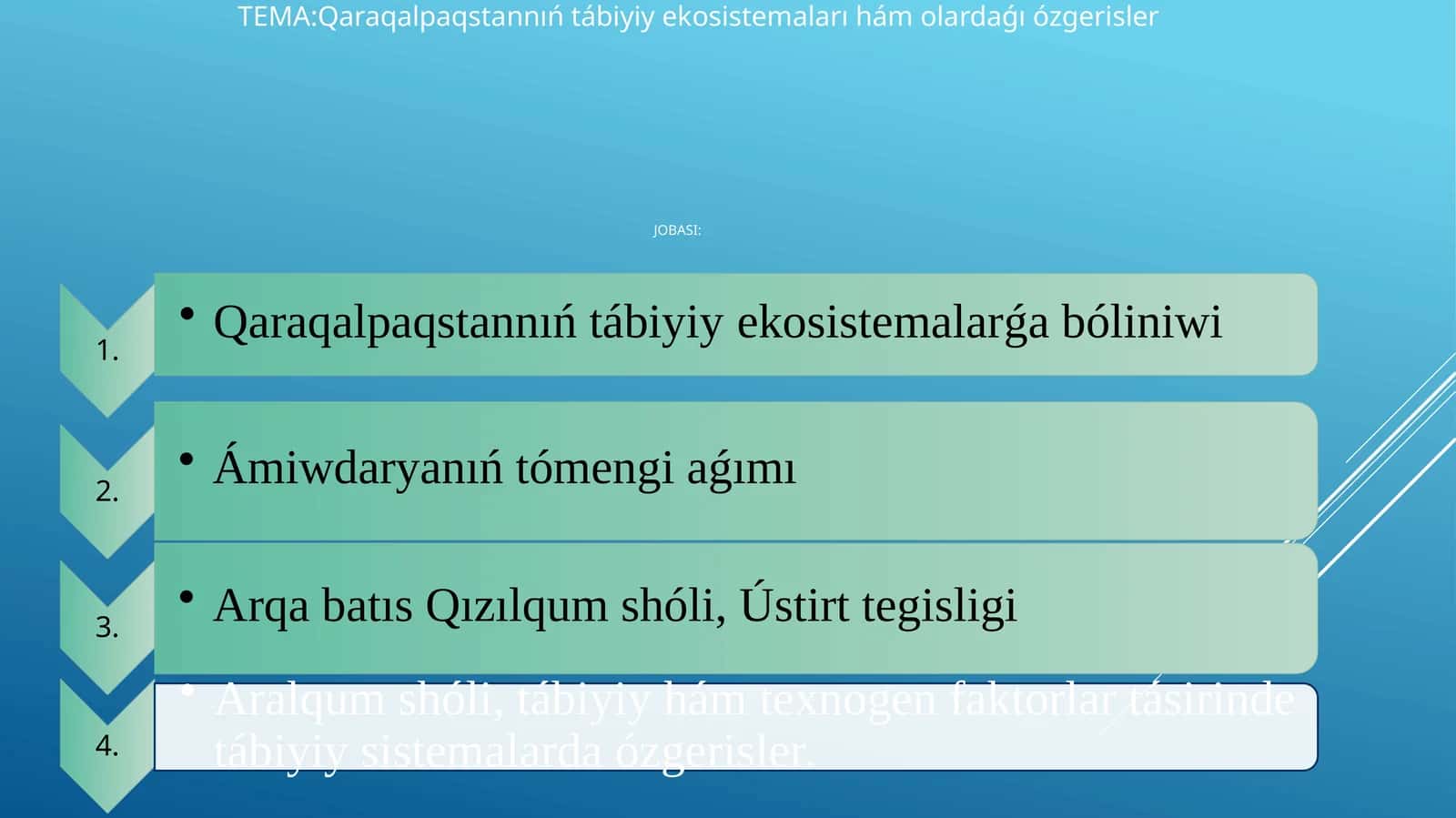 Qaraqalpaqstannıń Tábiyiy Ekosistemaları hám Olardaǵı Ózgerisler 1