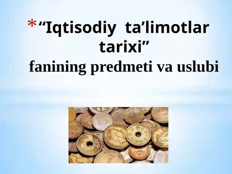 Iqtisodiy ta’limotlar tarixi