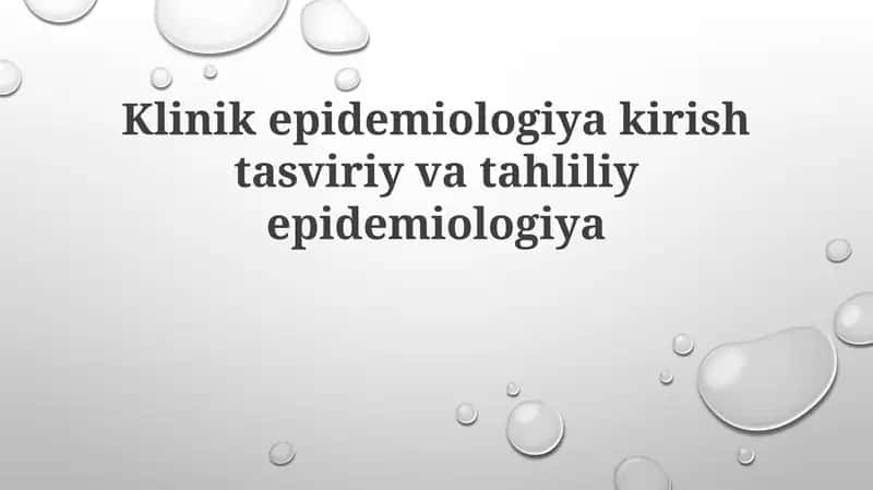 Klinikepidemiologiyakirishtasviriyvatahliliyepidemiologiya 1
