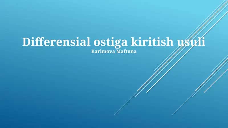 Differensial ostiga kiritish usuli 1