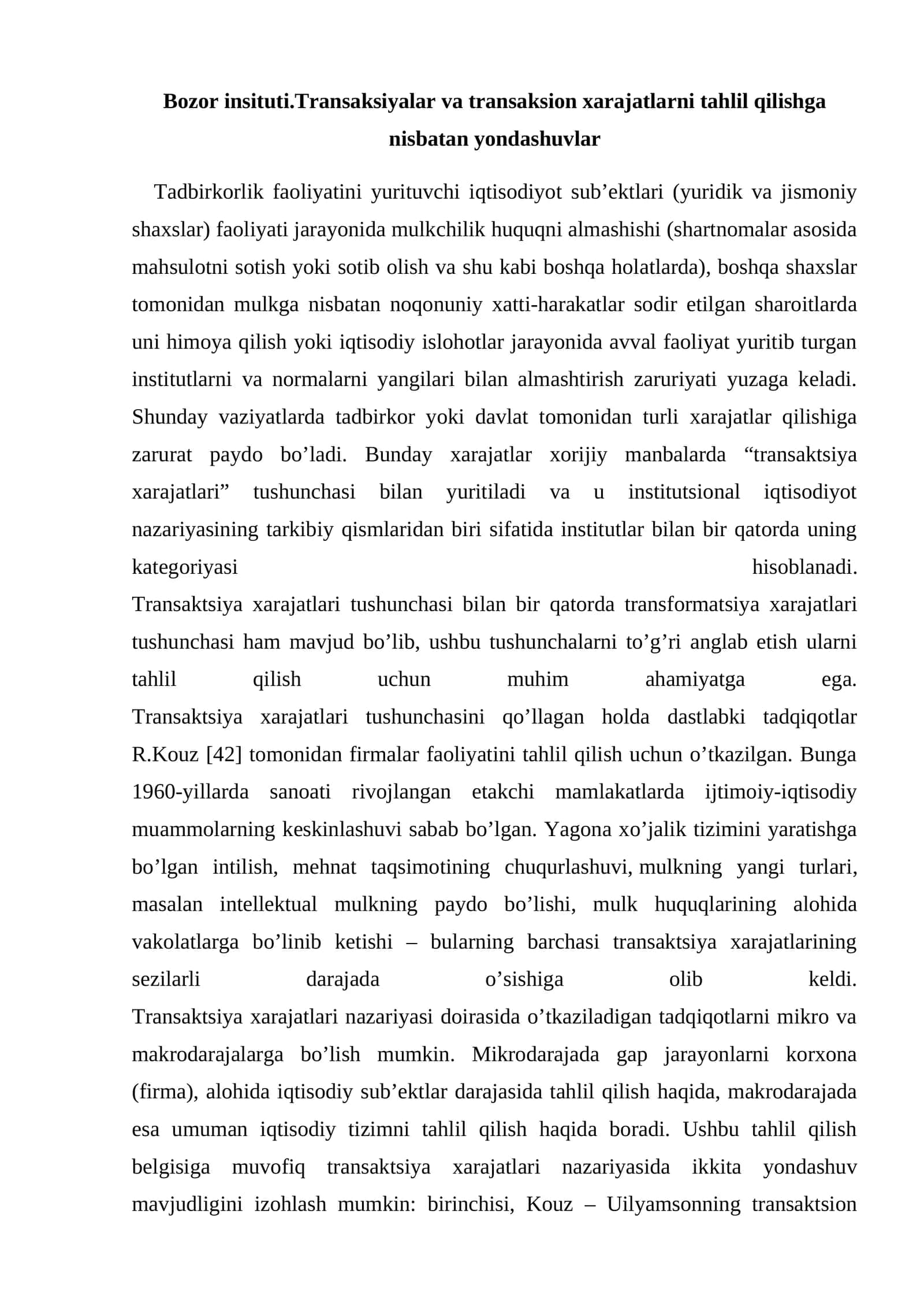 Bozor insituti.Transaksiyalar va transaksion xarajatlarni tahlil qilishga nisbatan yondashuvlar 1