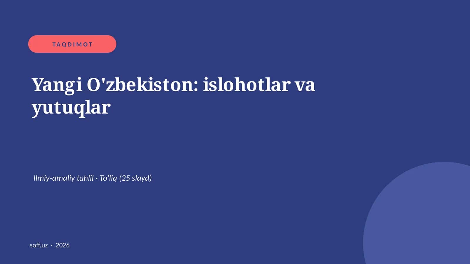 Yangi O'zbekiston: islohotlar va yutuqlar 1