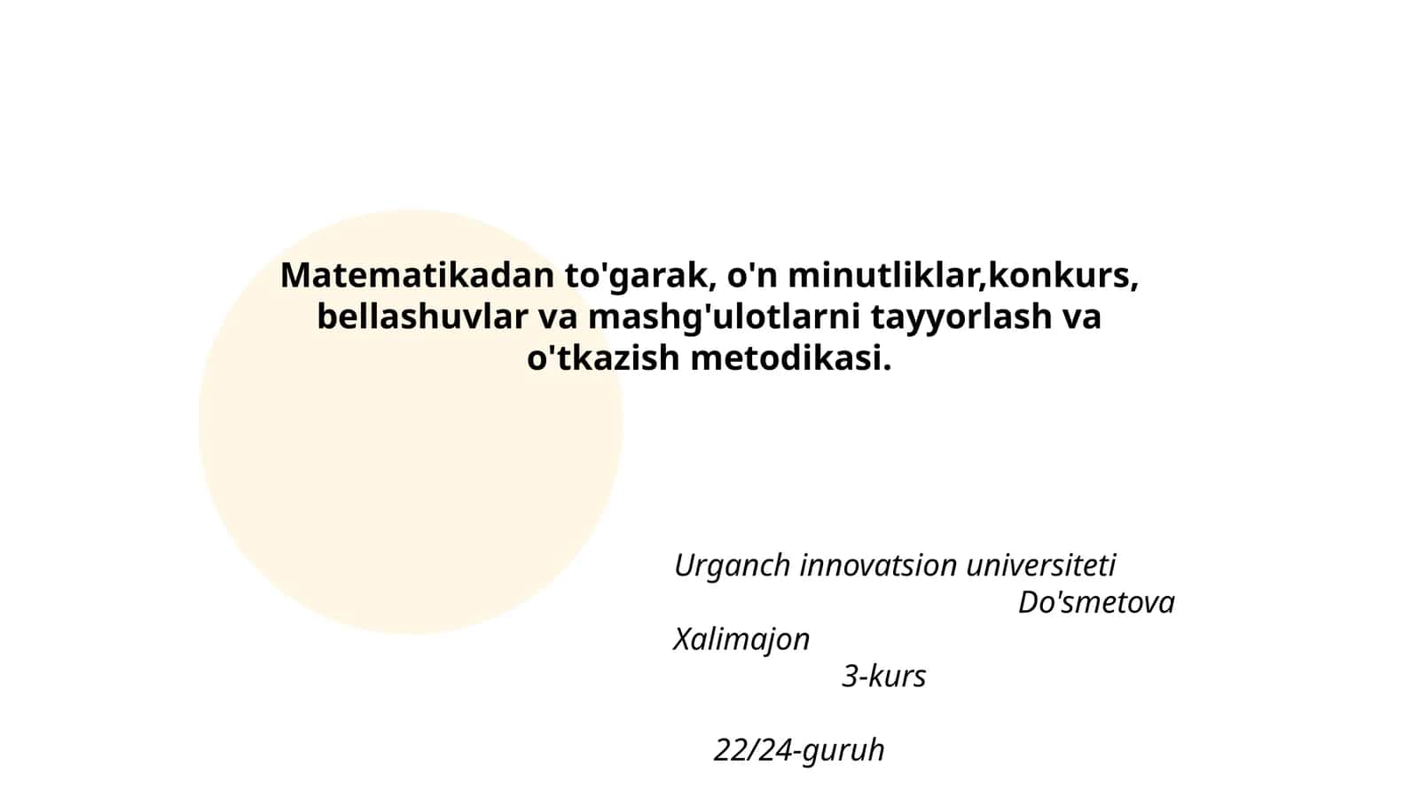 Matematikadan to'garak, o'n minutliklar, konkurs, bellashuvlar va mashg'ulotlarni tayyorlash va o'tkazish metodikasi 1