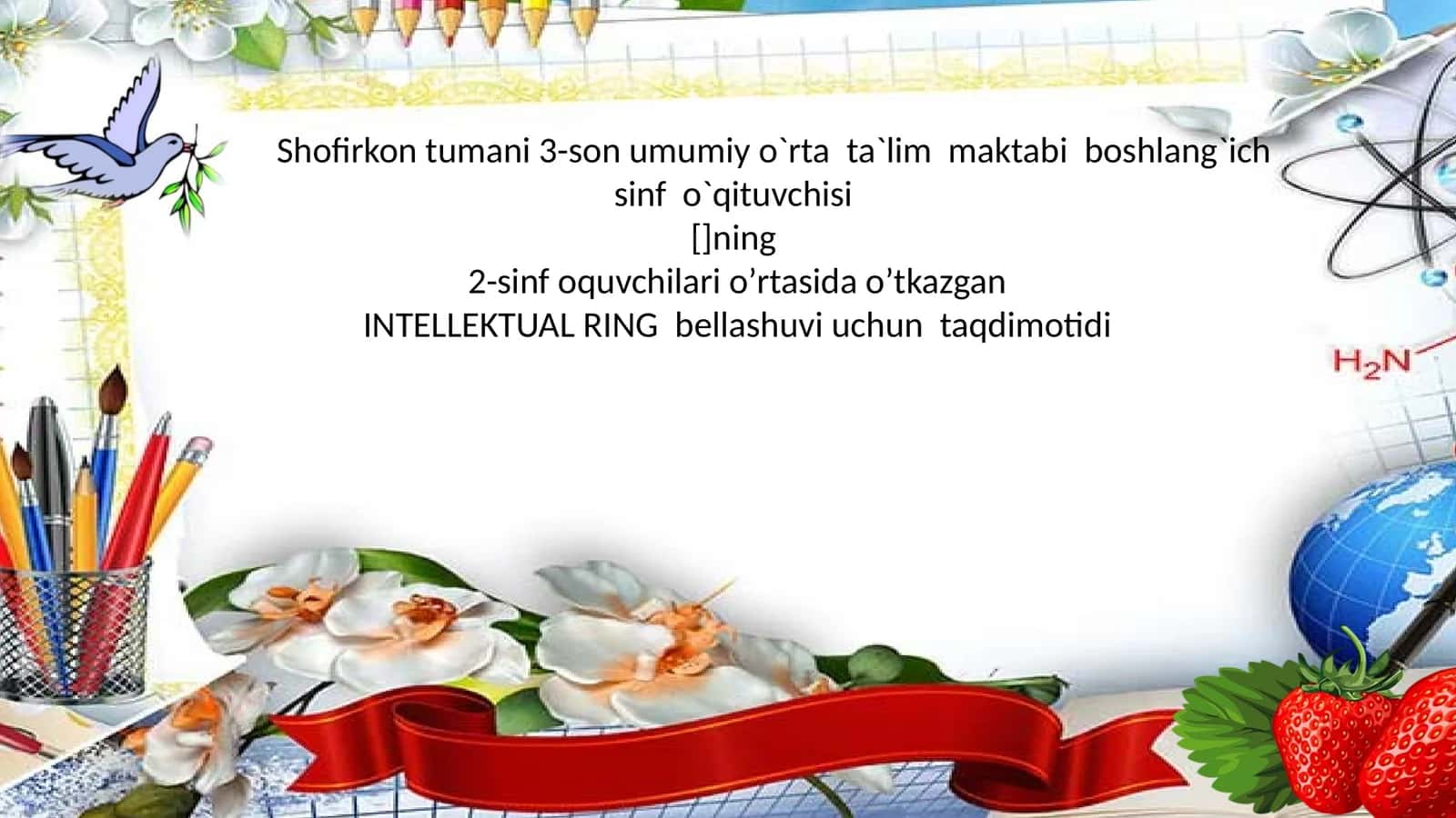 INTELLEKTUAL RING bellashuvi uchun taqdimotidi 1