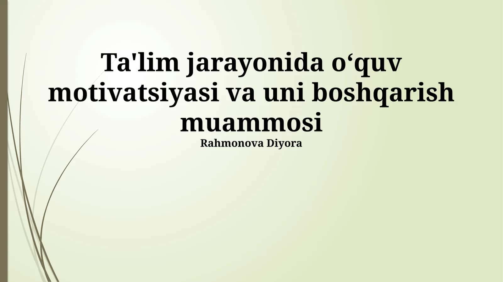 Ta'lim Jarayonida Motivatsiyani Tashxislash 1