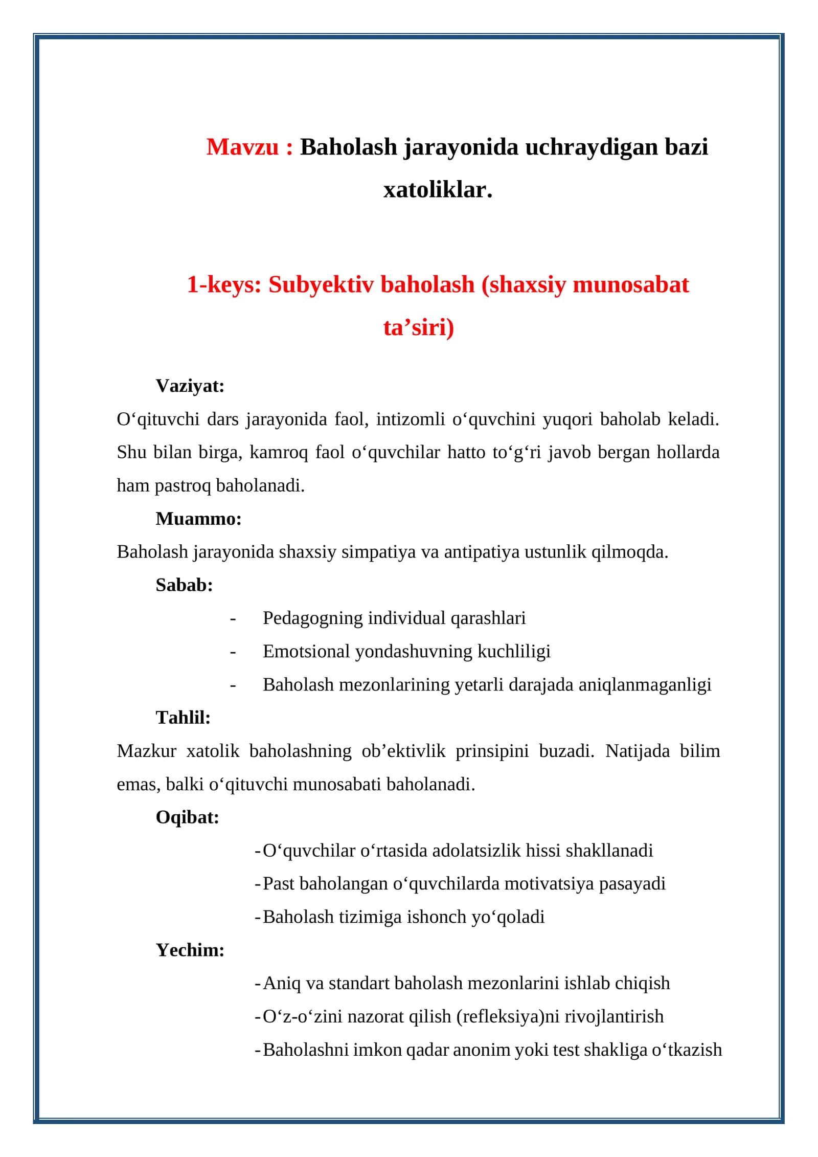 Baholash jarayonida uchraydigan bazi xatoliklar. KEYSLAR 1