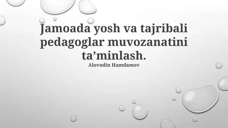 Jamoada yosh va tajribali pedagoglar muvozanatini ta’minlash 1