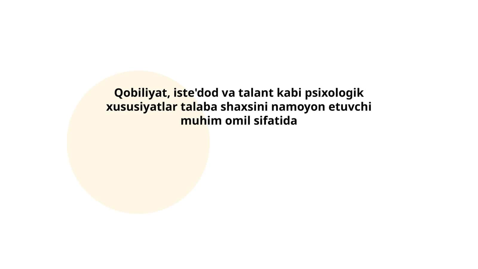 Qobiliyat, iste'dod va talant kabi psixologik xususiyatlar talaba shaxsini namoyon etuvchi muhim omil sifatida 1
