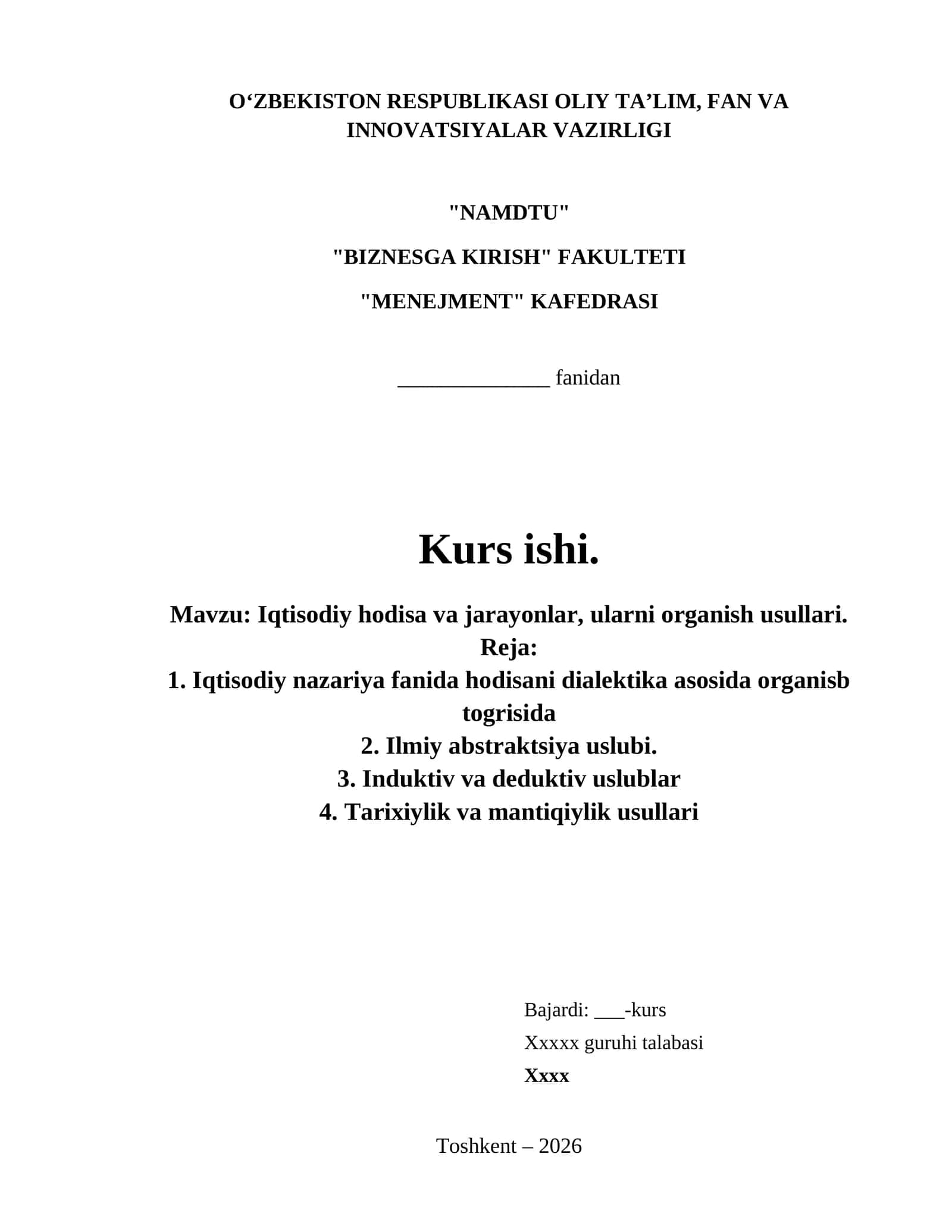 Iqtisodiy hodisa va jarayonlar, ularni organish usullari. 1