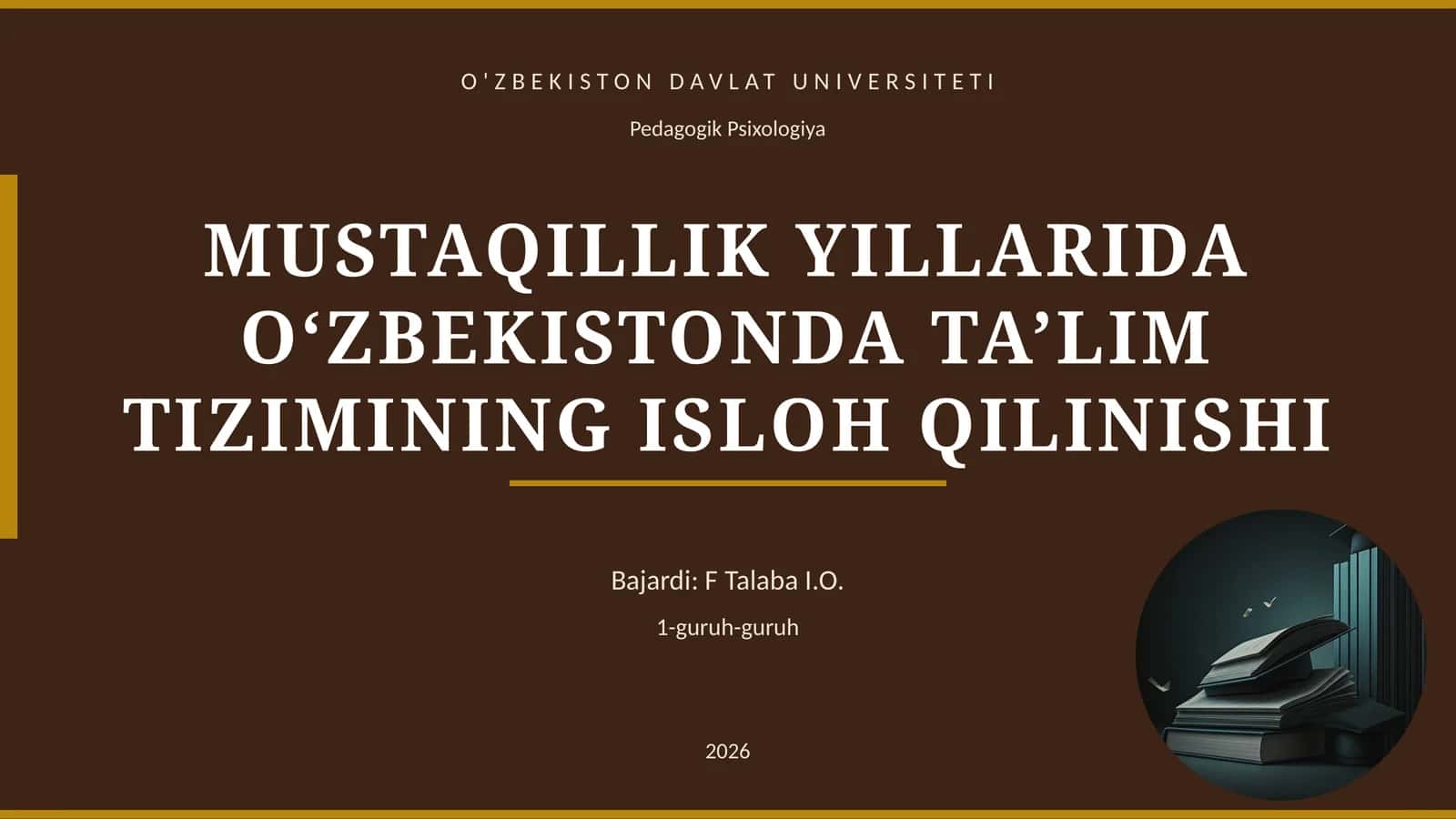 MUSTAQILLIK YILLARIDA O‘ZBEKISTONDA TA’LIM TIZIMINING ISLOH QILINISHI 1