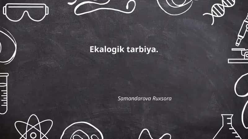 Ekalogik tarbiya. 1