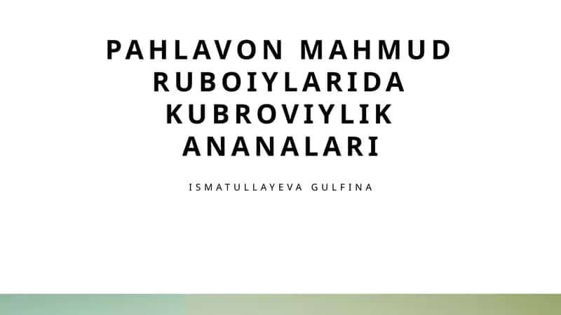 Kubrawiylik ta'limotlari va Pahlavon Mahmudning she'riyatiga ta'siri 1