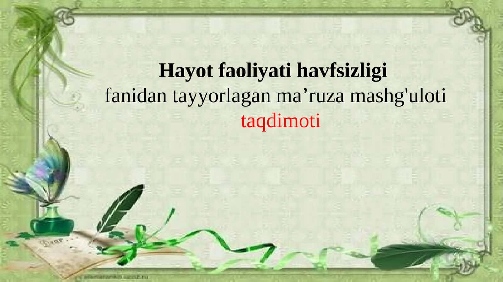 Hayot faoliyati xavfsizligini ta’minlash asoslari 1
