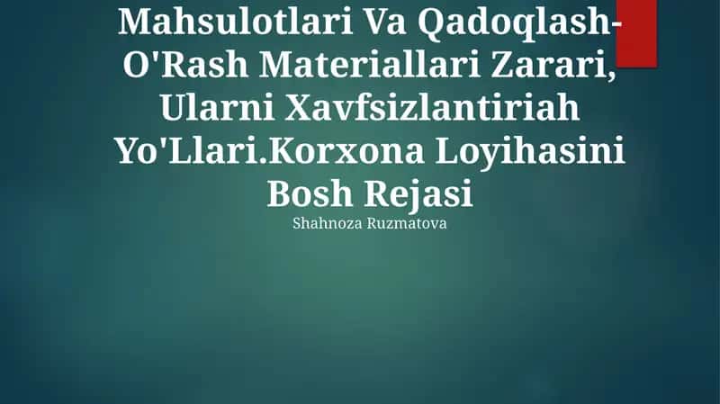 Sintetik Oziq Ovqat Mahsulotlari Va Qadoqlash-O'Rash Materiallari Zarari 1