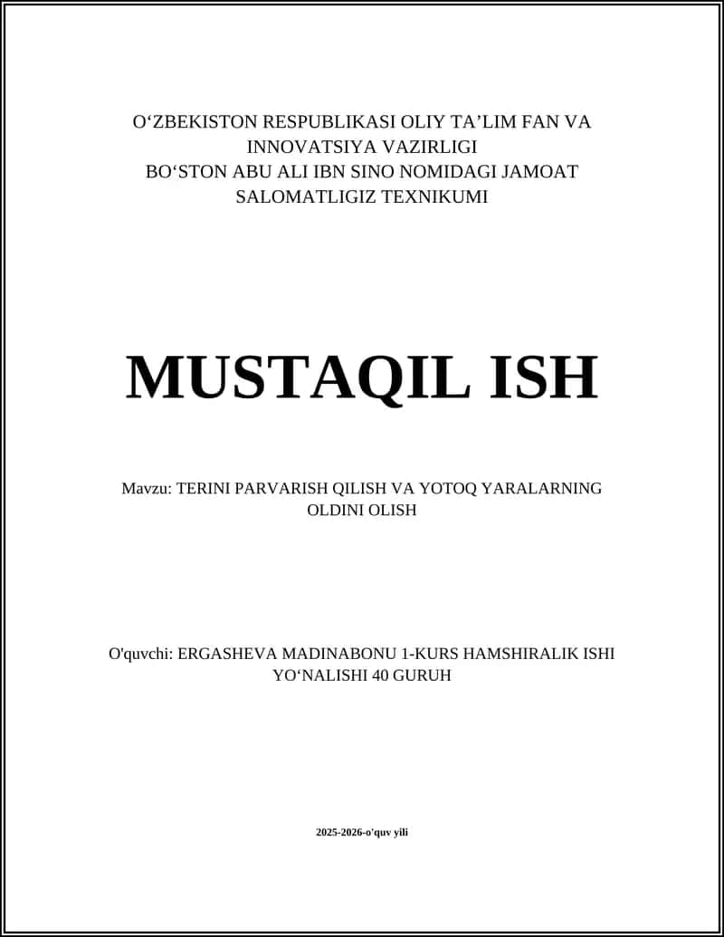 TERINI PARVARISH QILISH VA YOTOQ YARALARNING OLDINI OLISH 1