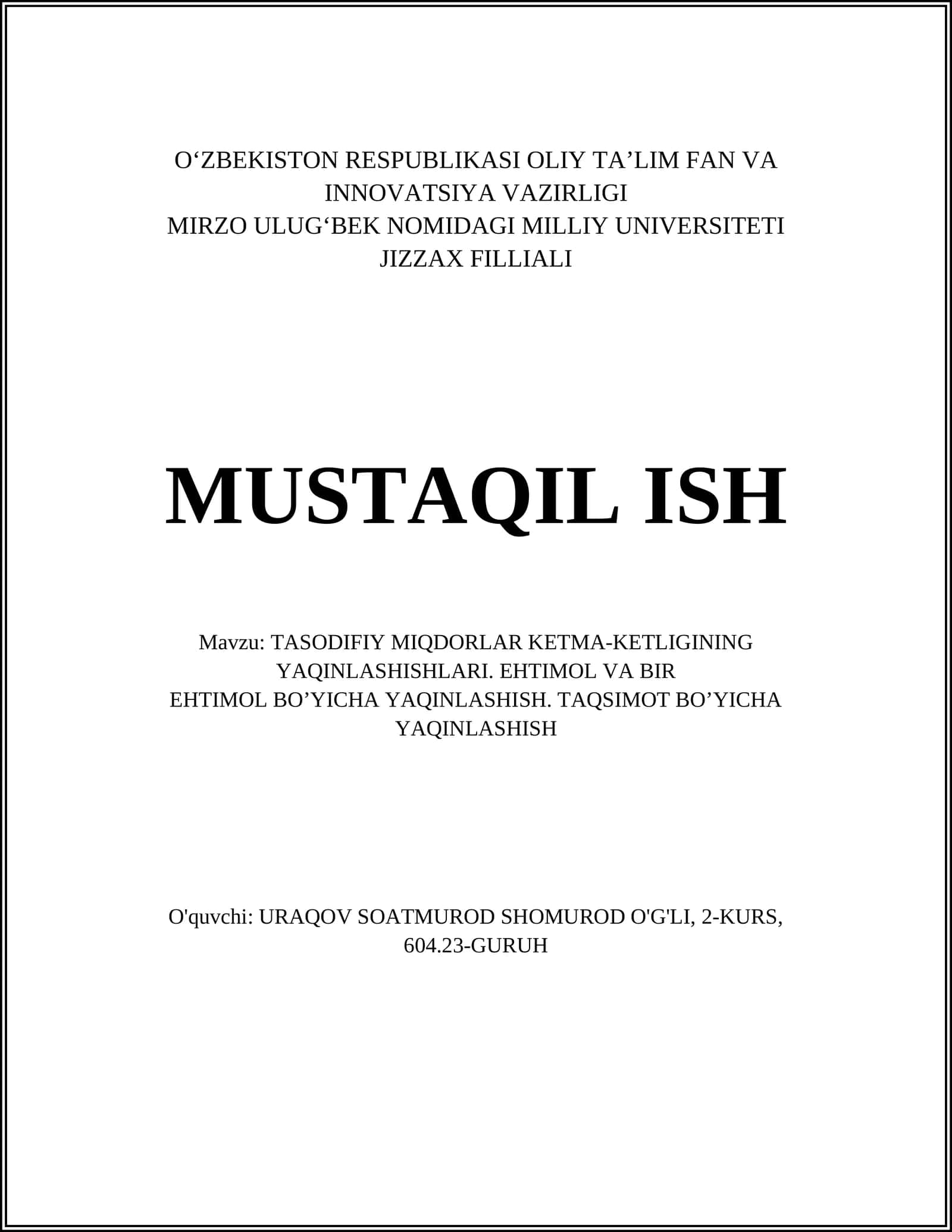TASODIFIY MIQDORLAR KETMA-KETLIGINING YAQINLASHISHLARI 1