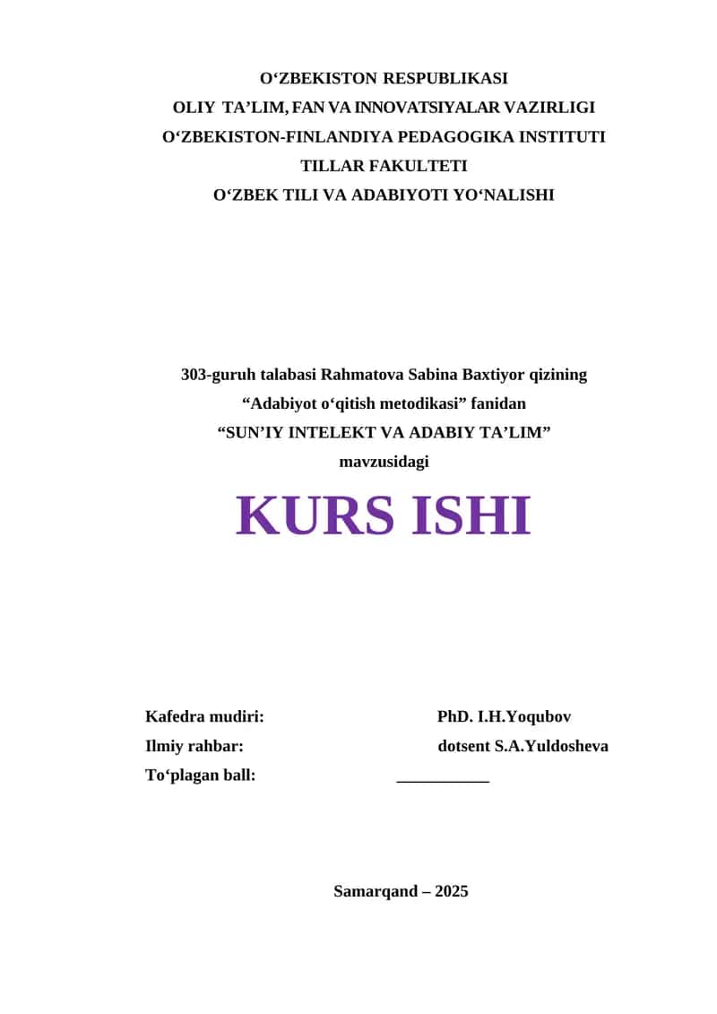 SUN’IY INTELEKT VA ADABIY TA’LIM KURS ISHI 1