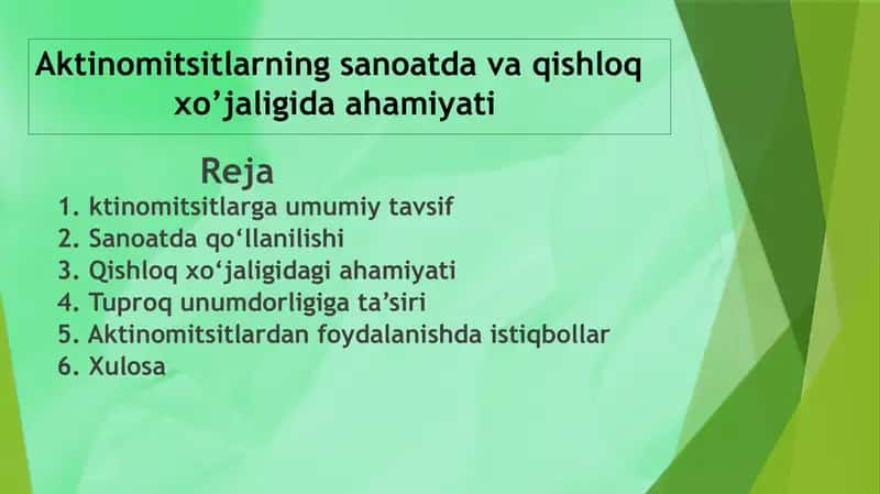 Aktinomitsitlarning sanoatda va qishloq xo’jaligida ahamiyati 1