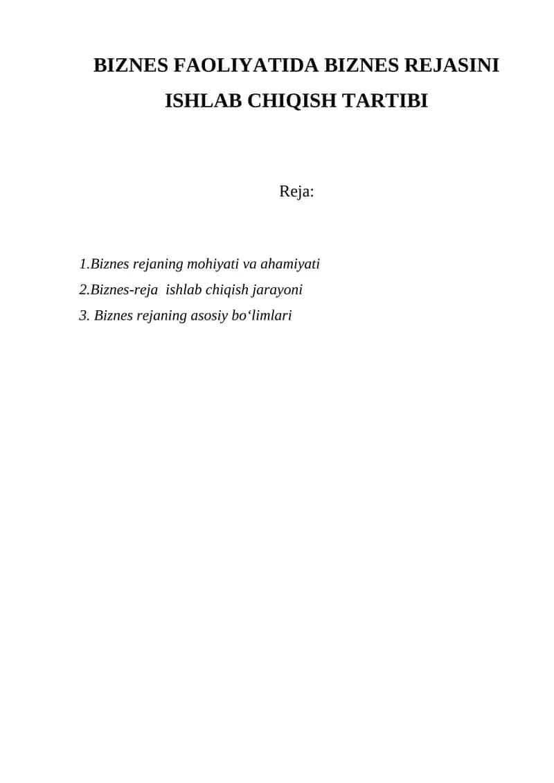 BIZNES FAOLIYATIDA BIZNES REJASINI ISHLAB CHIQISH TARTIBI 1